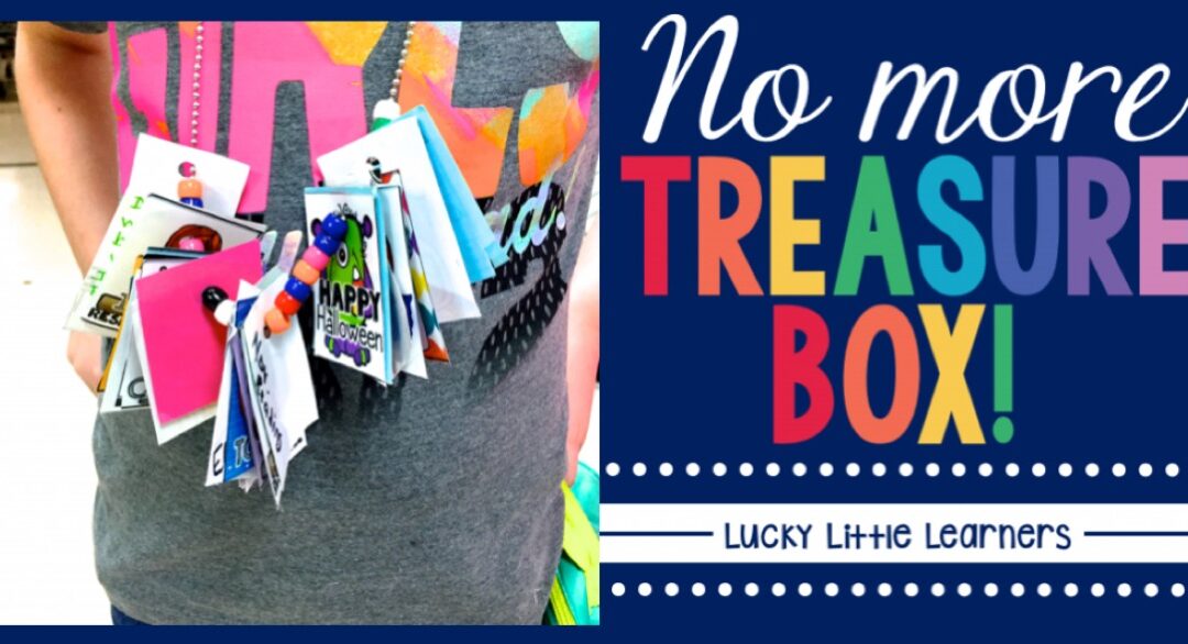 No More Treasure Box! Try Brag Tags for Behavior Management