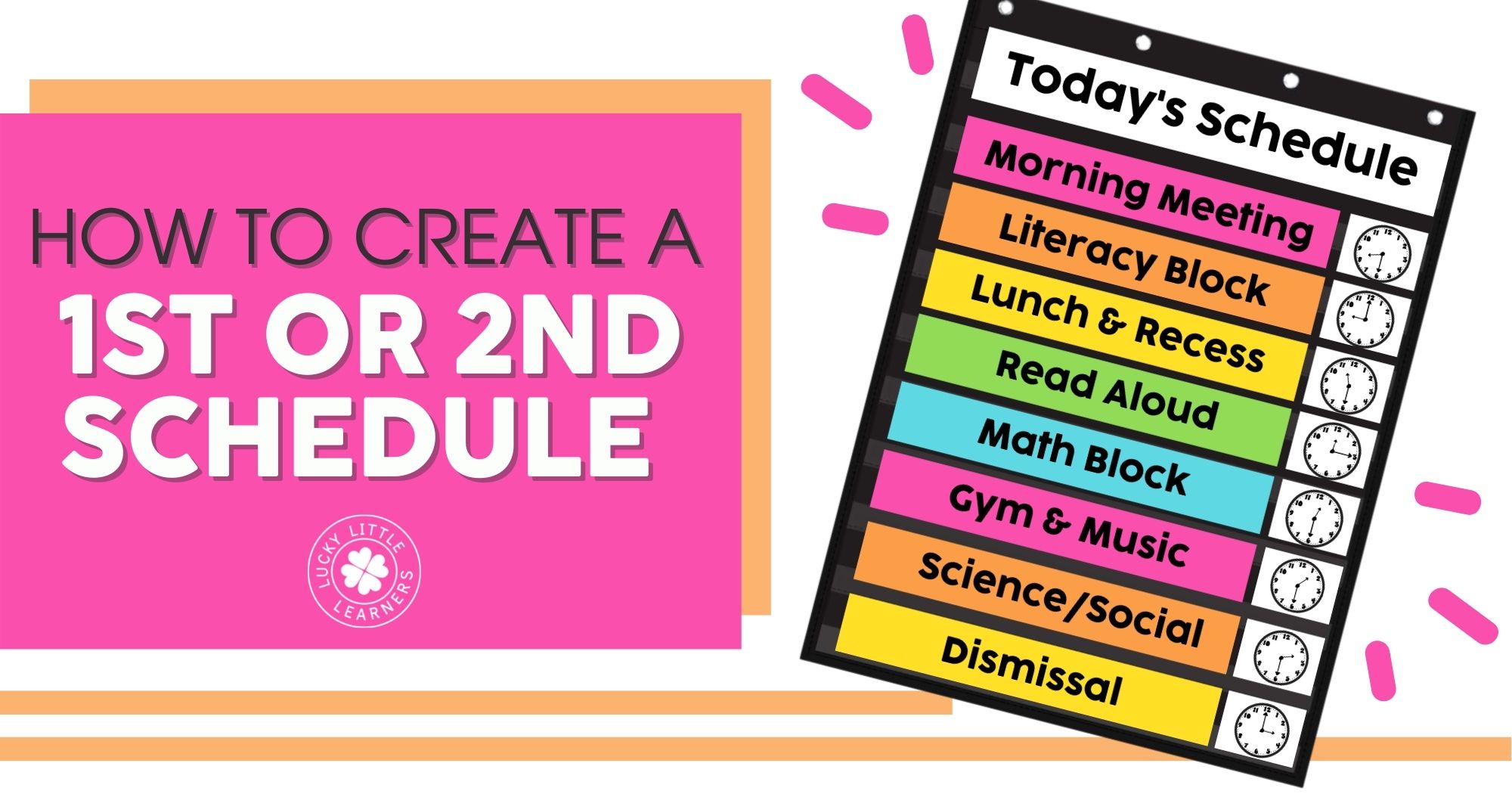 How To Create A 1st Or 2nd Grade Schedule Lucky Little Learners