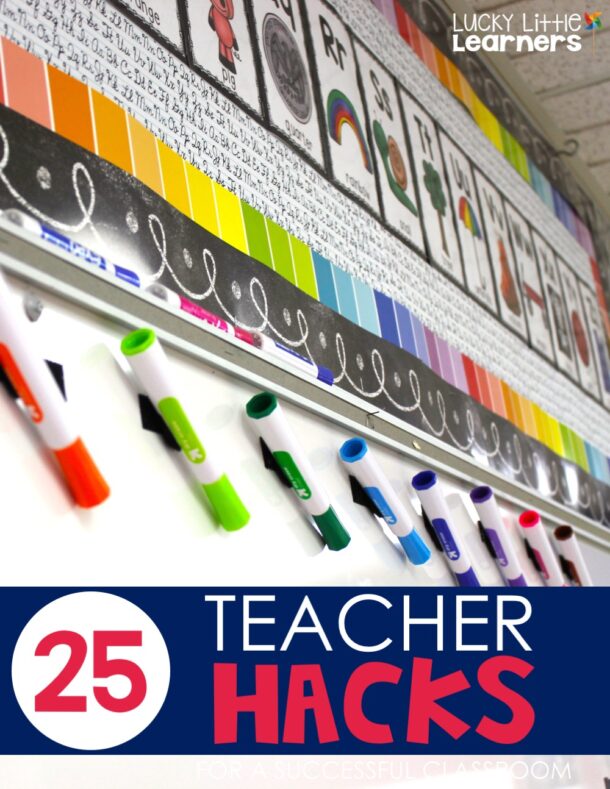 Lesson Hacks 25 Teacher Hacks for a Successful Classroom - Lucky Little Learners