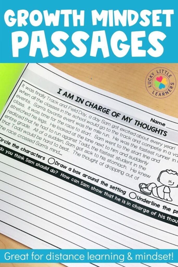 This resource includes 39 growth mindset passages. Each passage gives a social scenario that students can relate to. At the end of each scenario, the student is given a question or two that ties in with the lesson in the passage. 