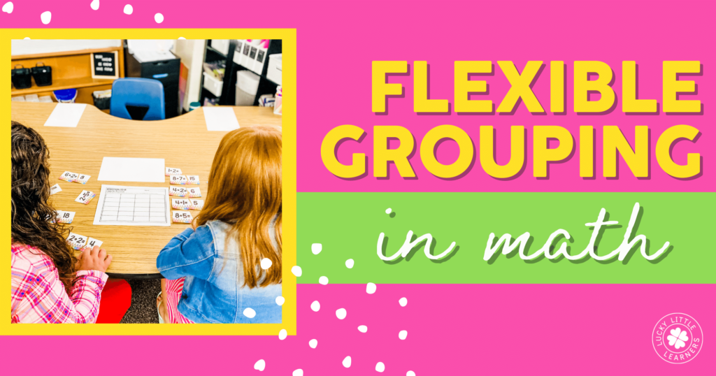 flexible grouping in math
