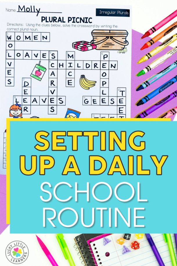Setting Up A Daily School Routine - Lucky Little Learners