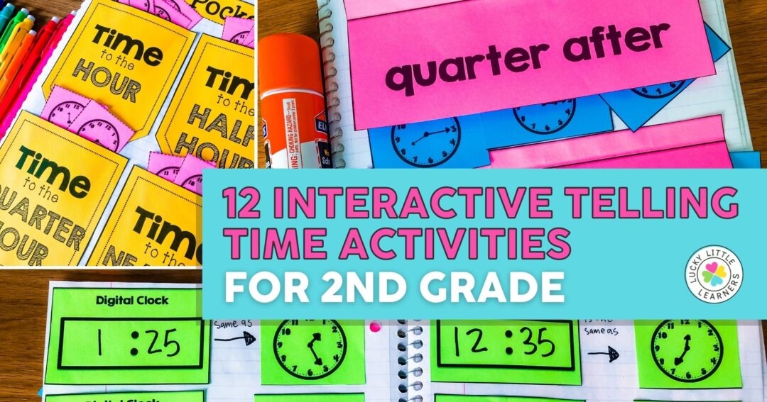 12 Interactive Notebook Telling Time Activities for 2nd Grade - Lucky ...