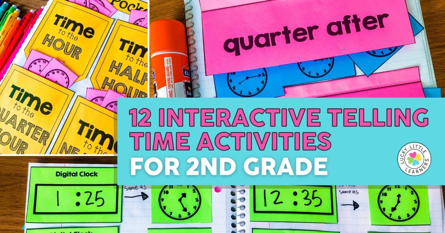 12 Interactive Notebook Telling Time Activities for 2nd Grade - Lucky ...