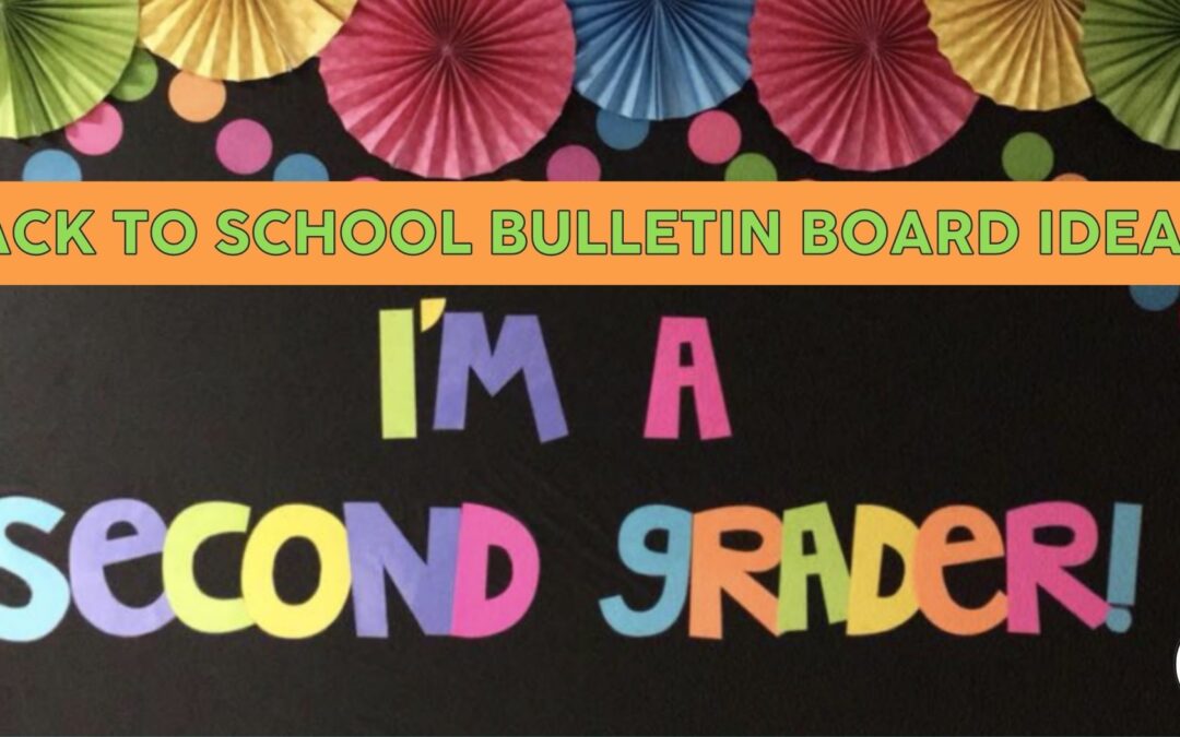 Back to School Bulletin Board ideas