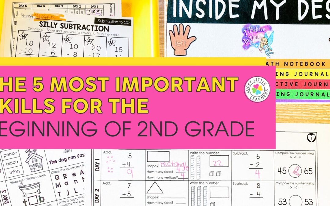 The 5 Most Important Skills for the Beginning of 2nd Grade