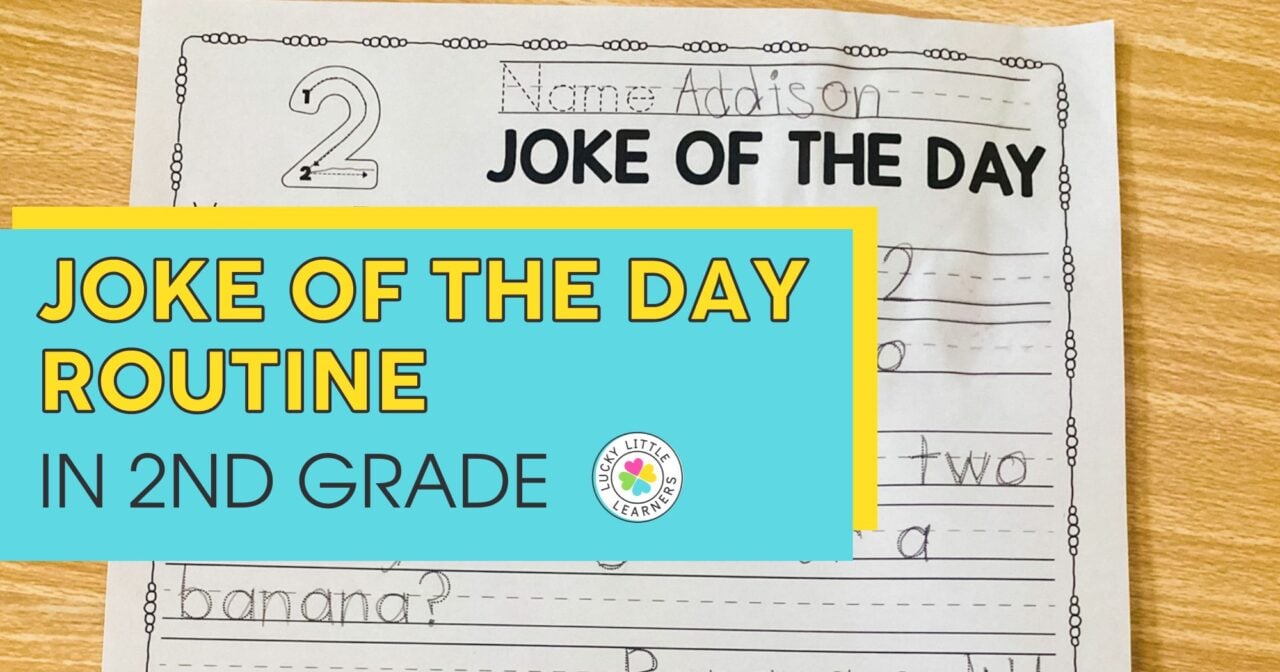 Joke of the Day Routine in 2nd grade Lucky Little Learners