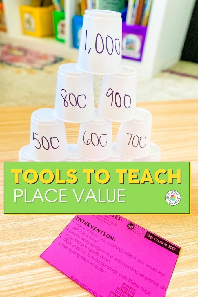 Tools to Teach Place Value - Lucky Little Learners