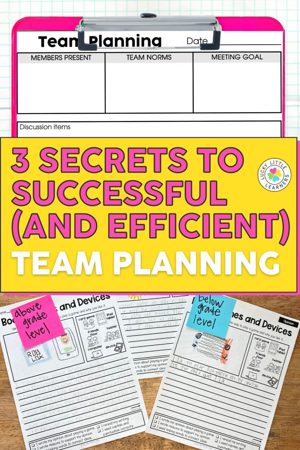 3 Secrets to Successful and Efficient Team Planning - Lucky Little Learners
