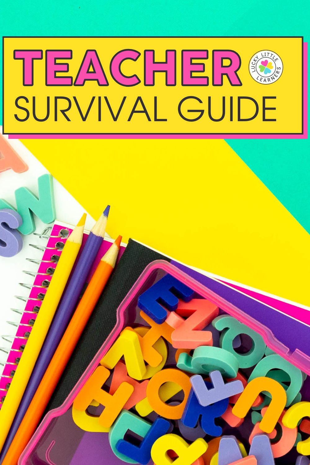 Teacher Survival Kit Lucky Little Learners