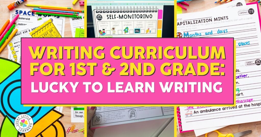 Writing Curriculum for 1st and 2nd Grade: Lucky to Learn Writing ...