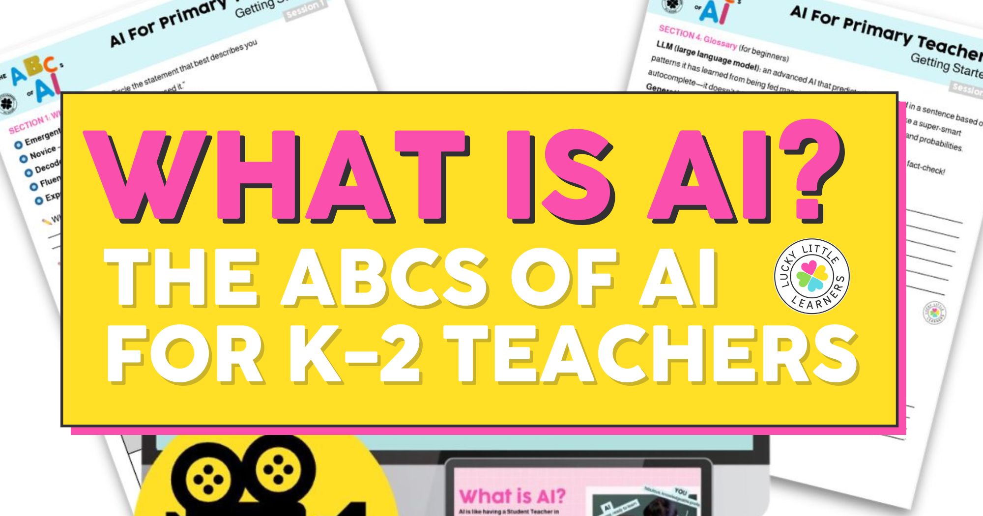 What Is AI? The ABCs of AI for K-2 Teachers