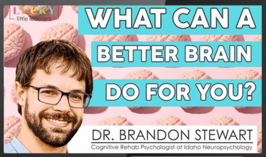 Webinar graphic with Dr. Brandon Stewart titled ‘What Can a Better Brain Do for You?’ focused on brain health for teachers and cognitive wellness tips.