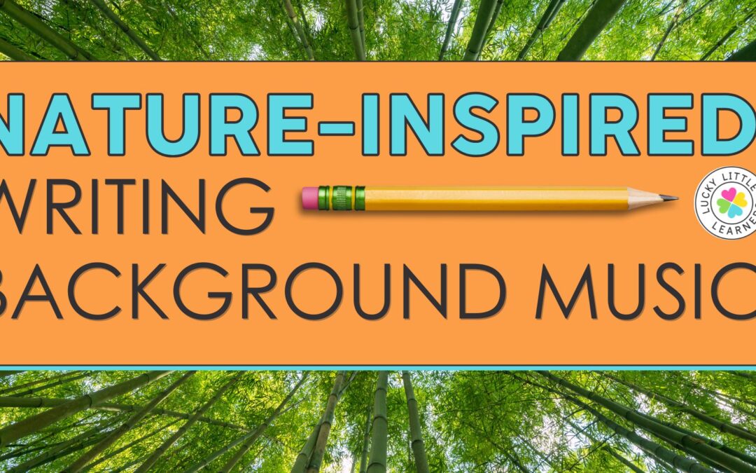 Nature-Inspired Writing Background Music